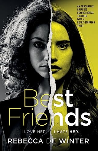 Beispielbild fr Best Friends: An absolutely gripping psychological thriller with a heart-stopping twist zum Verkauf von WorldofBooks