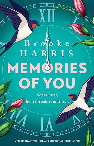 Stock image for Memories of You: Utterly heartwarming and emotional Irish fiction for sale by HPB-Emerald