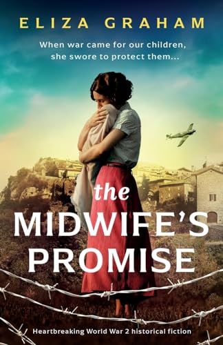 Imagen de archivo de The Midwife's Promise: Heartbreaking World War 2 historical fiction a la venta por WeBuyBooks