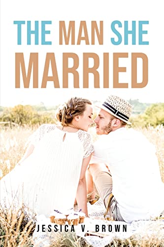 Stock image for The Man She Married for sale by THE SAINT BOOKSTORE