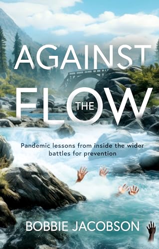 Stock image for Against The Flow for sale by GreatBookPrices