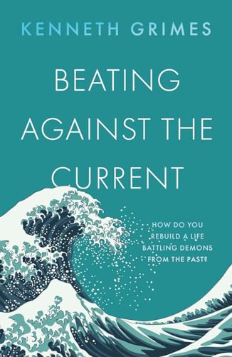 9781805143369: Beating Against the Current