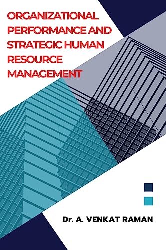 Stock image for Organizational Performance and Strategic Human` Resource Management for sale by Revaluation Books