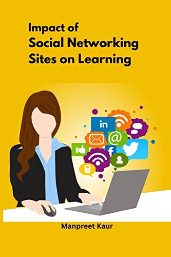 9781805280712: Impact of social networking sites on learning