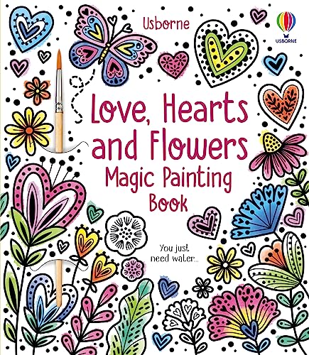 Beispielbild fr Love, Hearts and Flowers Magic Painting Book zum Verkauf von Blackwell's