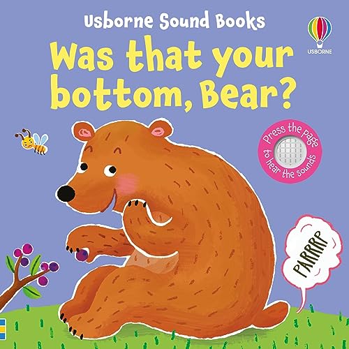 Stock image for Was That Your Bottom, Bear? for sale by GreatBookPrices