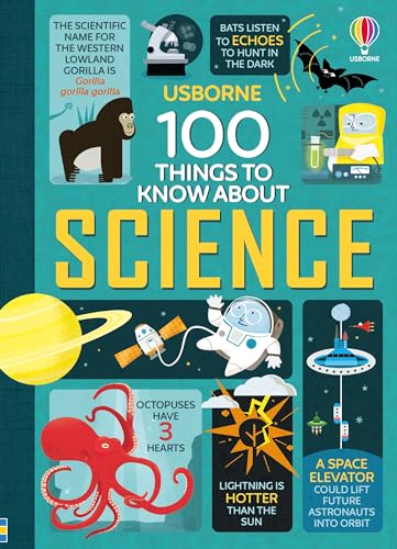 Beispielbild fr 100 Things to Know About Science [Hardcover] Frith, Alex; Martin, Jerome; Lacey, Minna; Melmoth, Jonathan; Usborne; Mariani, Federico and Martin, Jorge zum Verkauf von Lakeside Books