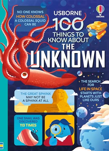 Imagen de archivo de 100 Things to Know About the Unknown: A fact book for kids [Hardcover] Martin, Jerome; James, Alice; Cook, Lan; Mumbray, Tom; Frith, Alex; Tapsell, Micaela; Mariani, Federico; Shaw Nielsen; Byron, Do a la venta por Lakeside Books