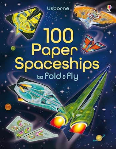 Beispielbild fr 100 Paper Spaceships to fold and fly zum Verkauf von HPB-Emerald