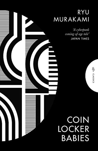 9781805330257: Coin Locker Babies: Ryu Murakami (Pushkin Press Classics)