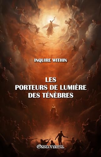 Stock image for Les porteurs de lumire des tnbres for sale by GreatBookPrices