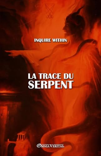 Stock image for La trace du Serpent for sale by GreatBookPrices
