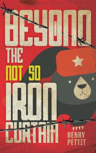 Beispielbild fr Beyond the Not So Iron Curtain zum Verkauf von WorldofBooks