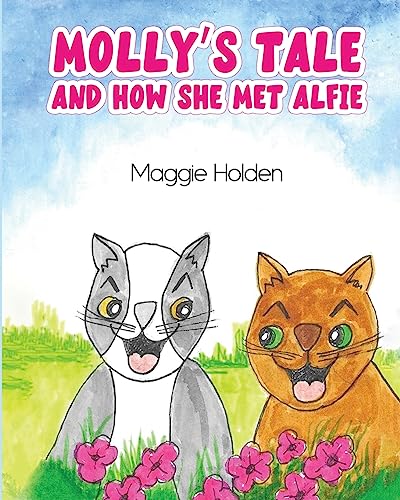 9781805411888: MOLLY’S TALE: AND HOW SHE MET ALFIE