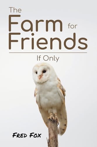 Imagen de archivo de The Farm for Friends (Paperback) a la venta por AussieBookSeller