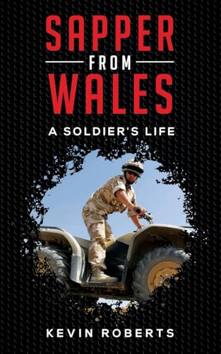 Beispielbild fr Sapper from Wales: A Soldier's Life zum Verkauf von WorldofBooks