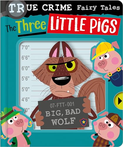 Imagen de archivo de True Crime Fairy Tales The Three Little Pigs [Board book] Cox, Alexander and Lynch, Stuart a la venta por Lakeside Books