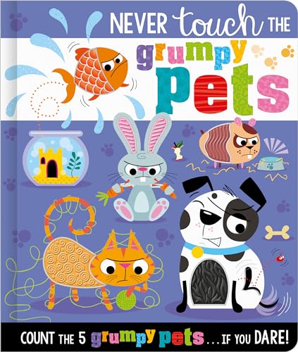 Beispielbild fr Never Touch the Grumpy Pets zum Verkauf von Blackwell's