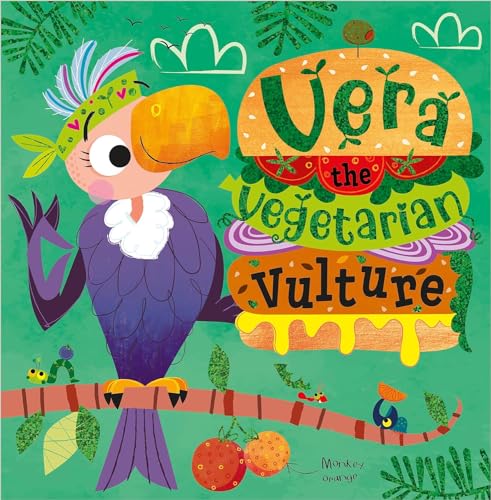 Stock image for Vera the Vegetarian Vulture for sale by GreatBookPrices