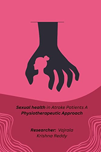 Stock image for sexual health in stroke patients a physiotherapeutic approach [Soft Cover ] for sale by booksXpress