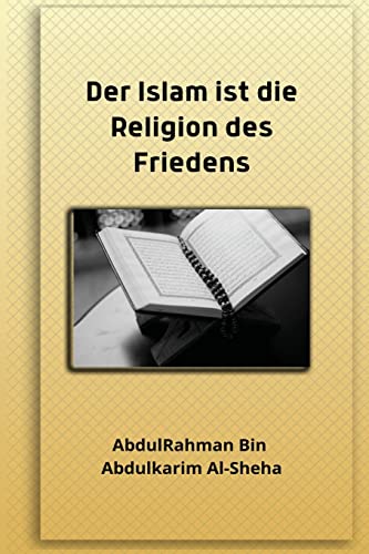 Imagen de archivo de Islam ist die Religion des Friedens a la venta por PBShop.store US