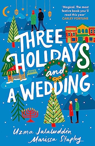 Stock image for Three Holidays and a Wedding for sale by AwesomeBooks