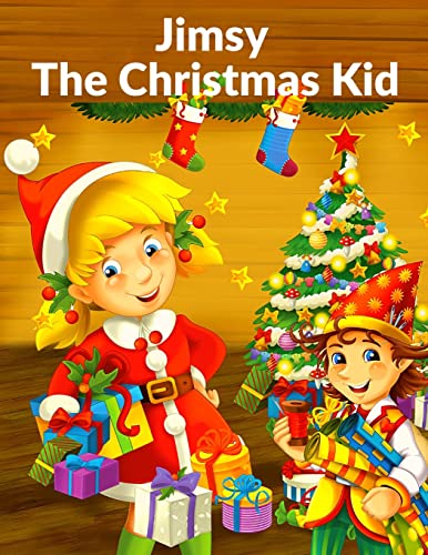 9781805470878: Jimsy: The Christmas Kid