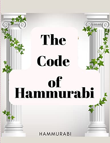 Immagine dell'editore per The Code of Hammurabi : The Oldest Code of Laws in the World venduto da Buchpark