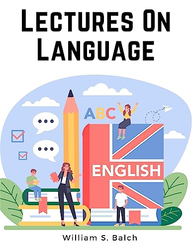 Stock image for Lectures On Language - English Grammar [Soft Cover ] for sale by booksXpress