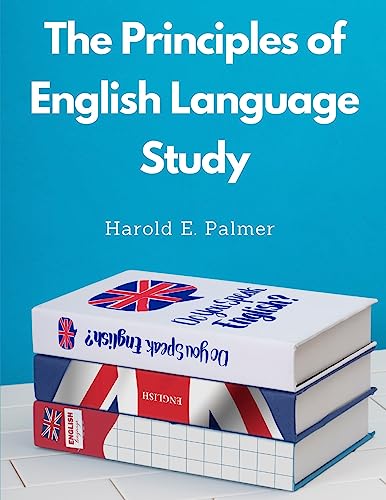 Stock image for The Principles of English Language: Study for sale by GreatBookPrices
