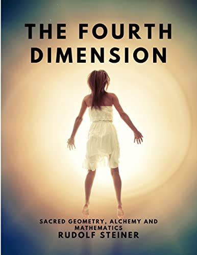9781805479321: The Fourth dimension - Sacred Geometry, Alchemy and Mathematics
