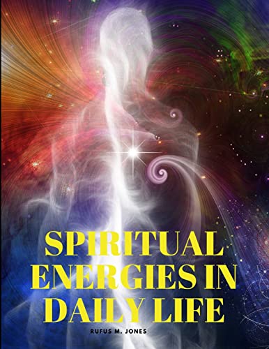 Beispielbild fr Spiritual Energies in Daily Life zum Verkauf von GreatBookPrices