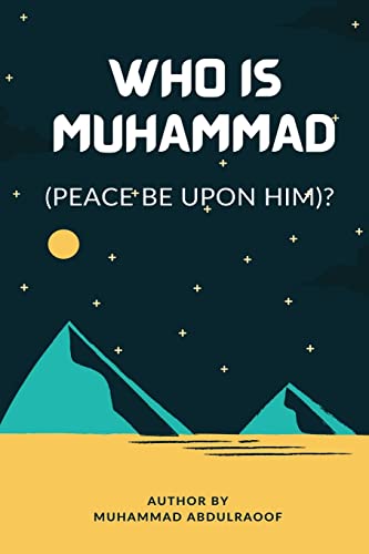 Stock image for Who Is Muhammad (Pbuh)? for sale by Lucky's Textbooks