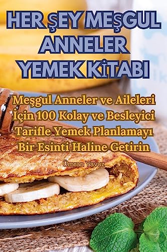 Stock image for Her Sey MeSgul Anneler Yemek KItabi for sale by PBShop.store US