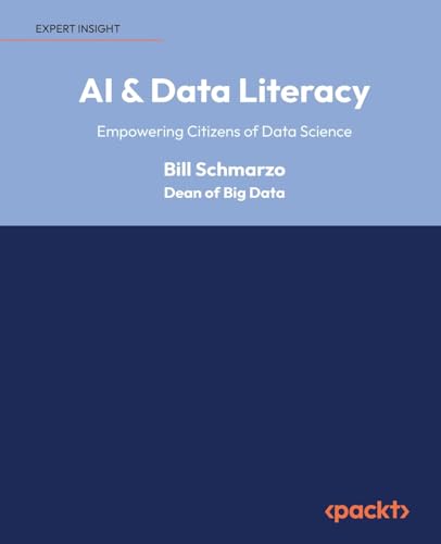 Immagine dell'editore per AI & Data Literacy: Empowering Citizens of Data Science venduto da Books From California
