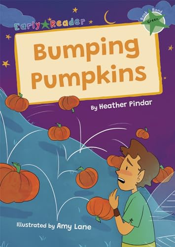Imagen de archivo de Bumping Pumpkins : (Green Early Reader) a la venta por GreatBookPrices
