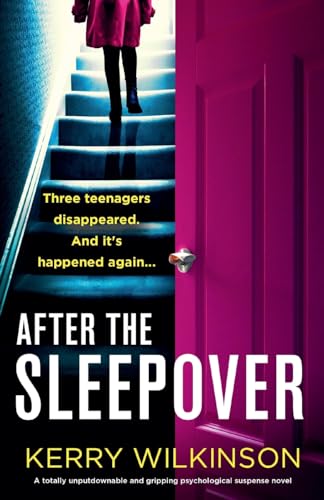 Beispielbild fr After the Sleepover: A totally unputdownable and gripping psychological suspense novel zum Verkauf von BooksRun