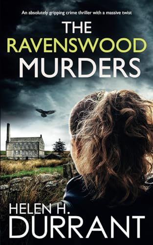 Stock image for THE RAVENSWOOD MURDERS an absolutely gripping crime thriller with a massive twist (Detective Alice Rossi Mystery) for sale by Book Deals