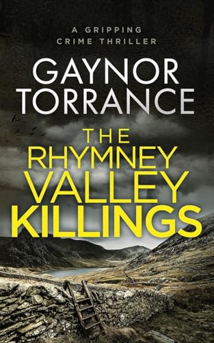Stock image for The Rhymney Valley Killings: a gripping crime thriller for sale by GreatBookPricesUK