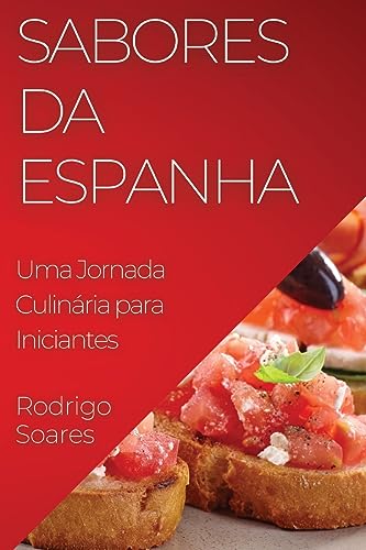 Stock image for Sabores da Espanha for sale by PBShop.store US
