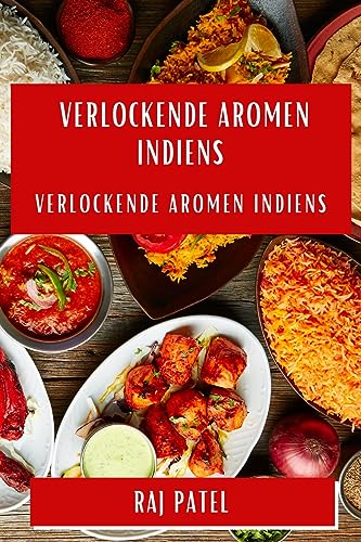 Stock image for Verlockende Aromen Indiens for sale by PBShop.store US