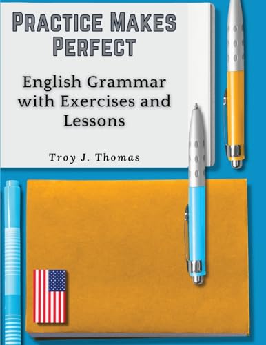 9781835521120: Practice Makes Perfect: English Grammar with Exercises and Lessons