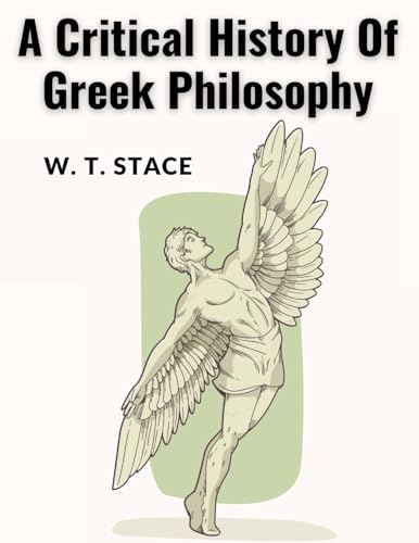 Imagen de archivo de A Critical History Of Greek Philosophy a la venta por GreatBookPrices