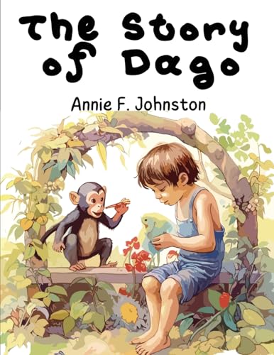 Stock image for The Story of Dago [Soft Cover ] for sale by booksXpress