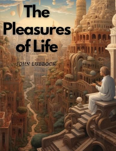 9781835524053: The Pleasures of Life