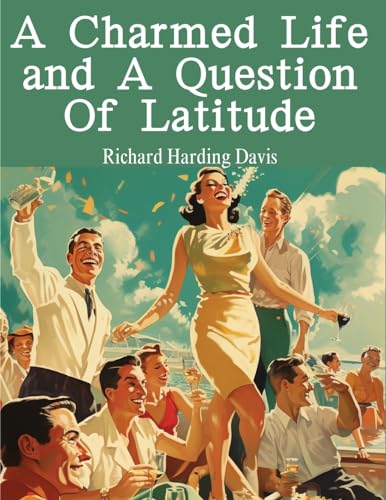 Stock image for A Charmed Life and A Question Of Latitude [Soft Cover ] for sale by booksXpress