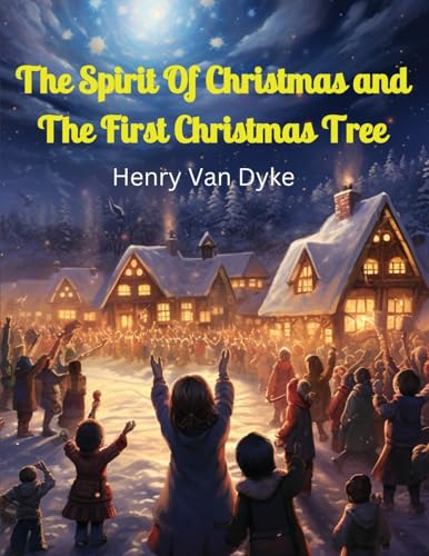 Beispielbild fr The Spirit Of Christmas and The First Christmas Tree [Soft Cover ] zum Verkauf von booksXpress