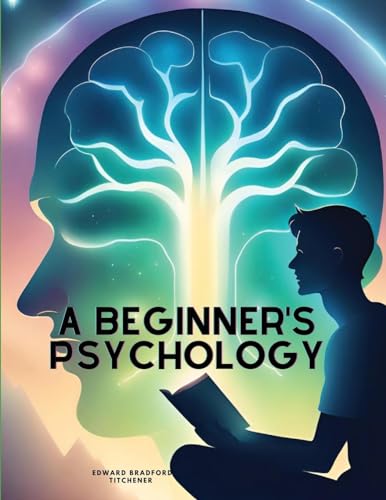Stock image for A Beginner's Psychology (Paperback) for sale by Grand Eagle Retail
