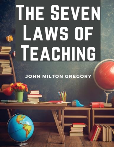 Stock image for The Seven Laws of Teaching for sale by GreatBookPrices