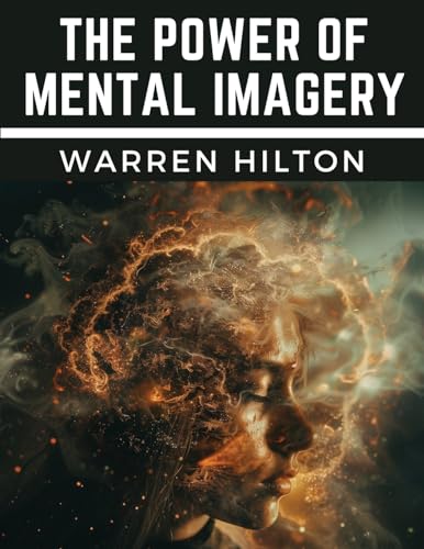 Stock image for The Power of Mental Imagery for sale by Ebooksweb